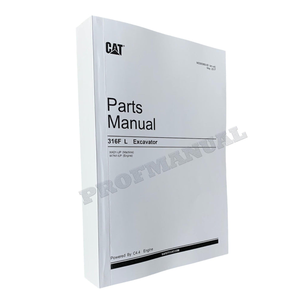 Caterpillar Cat 316F L Excavator Parts Catalog Manual ser XAD1-Up W7N1-Up