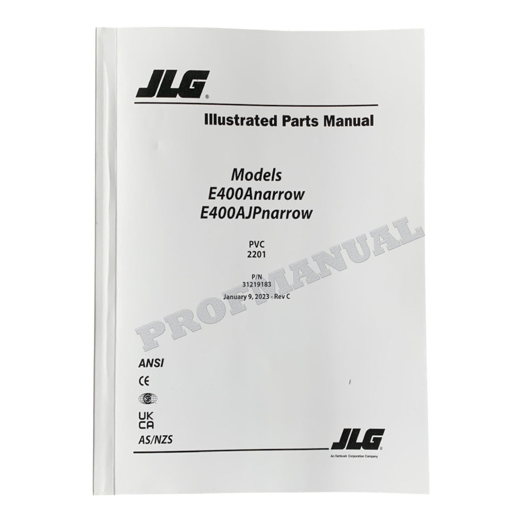 JLG E400AJPnarrow E400Anarrow Boom Lift Parts Catalog Manual 31219183