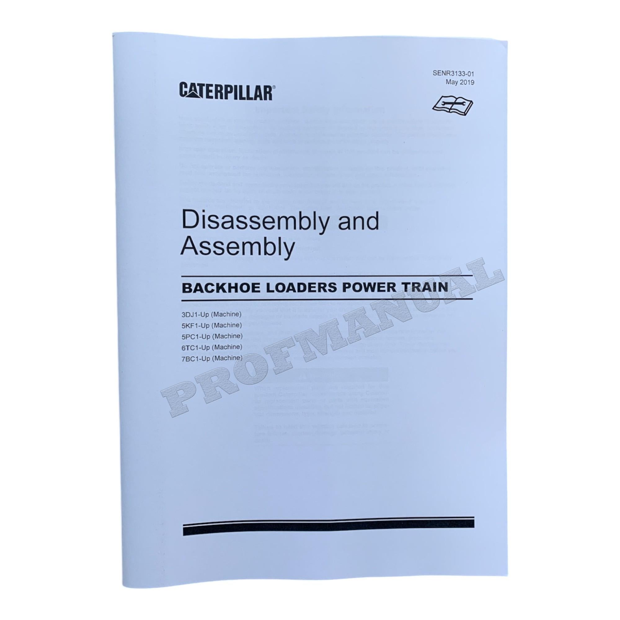 Caterpillar CAT BACKHOE Loader POWER TRAIN Manual Disassembly Assembly