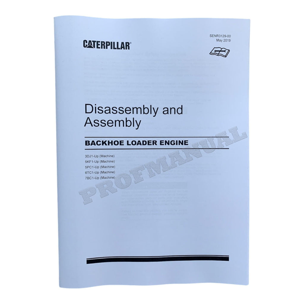 Caterpillar CAT BACKHOE LOADER ENGINE Manual Disassembly Assembly