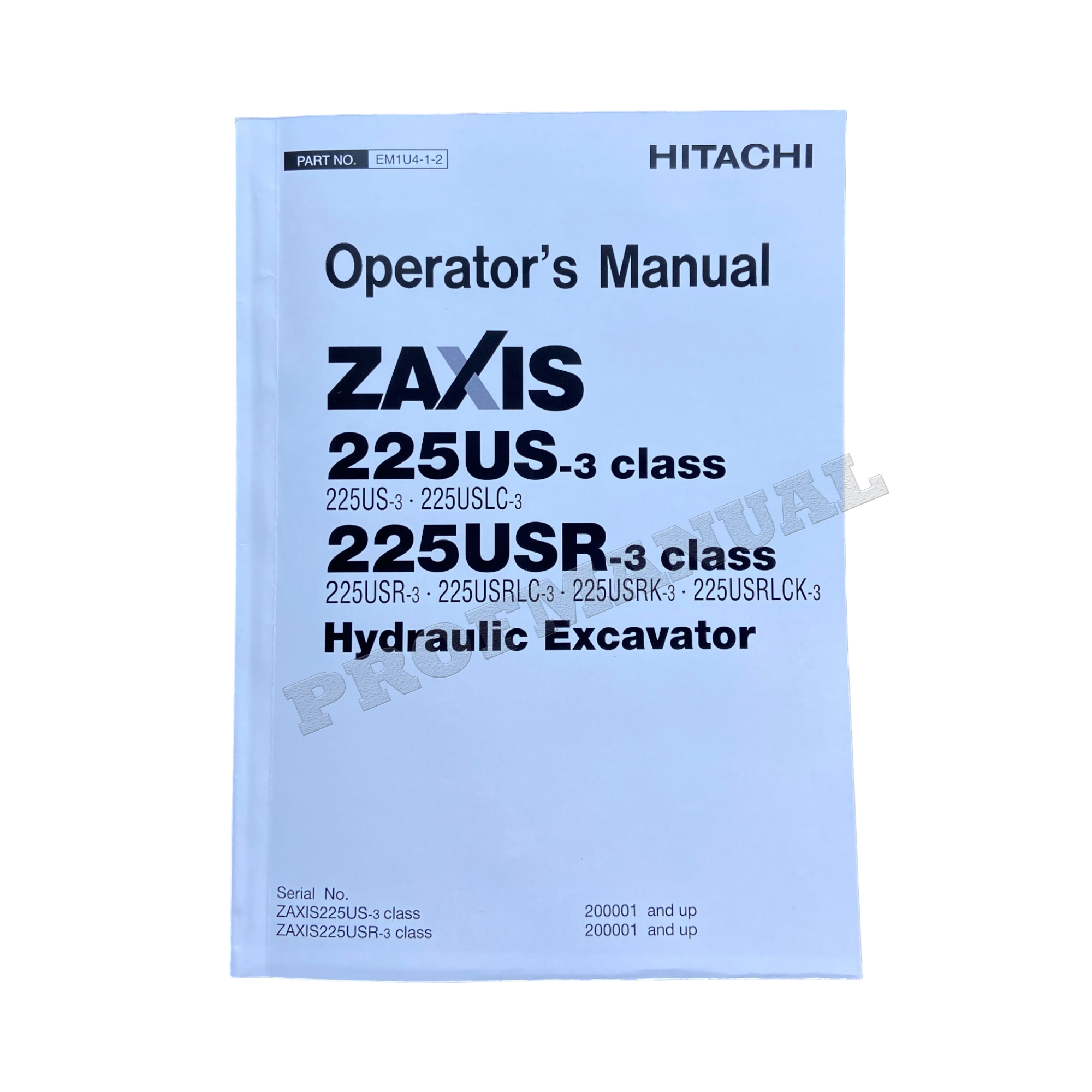 HITACHI ZAXIS ZX 225US-3 225USR-3 EXCAVATOR OPERATORS MANUAL
