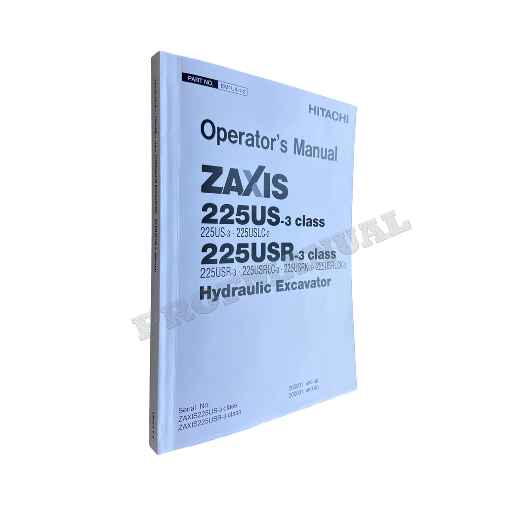 HITACHI ZAXIS ZX 225US-3 225USR-3 EXCAVATOR OPERATORS MANUAL