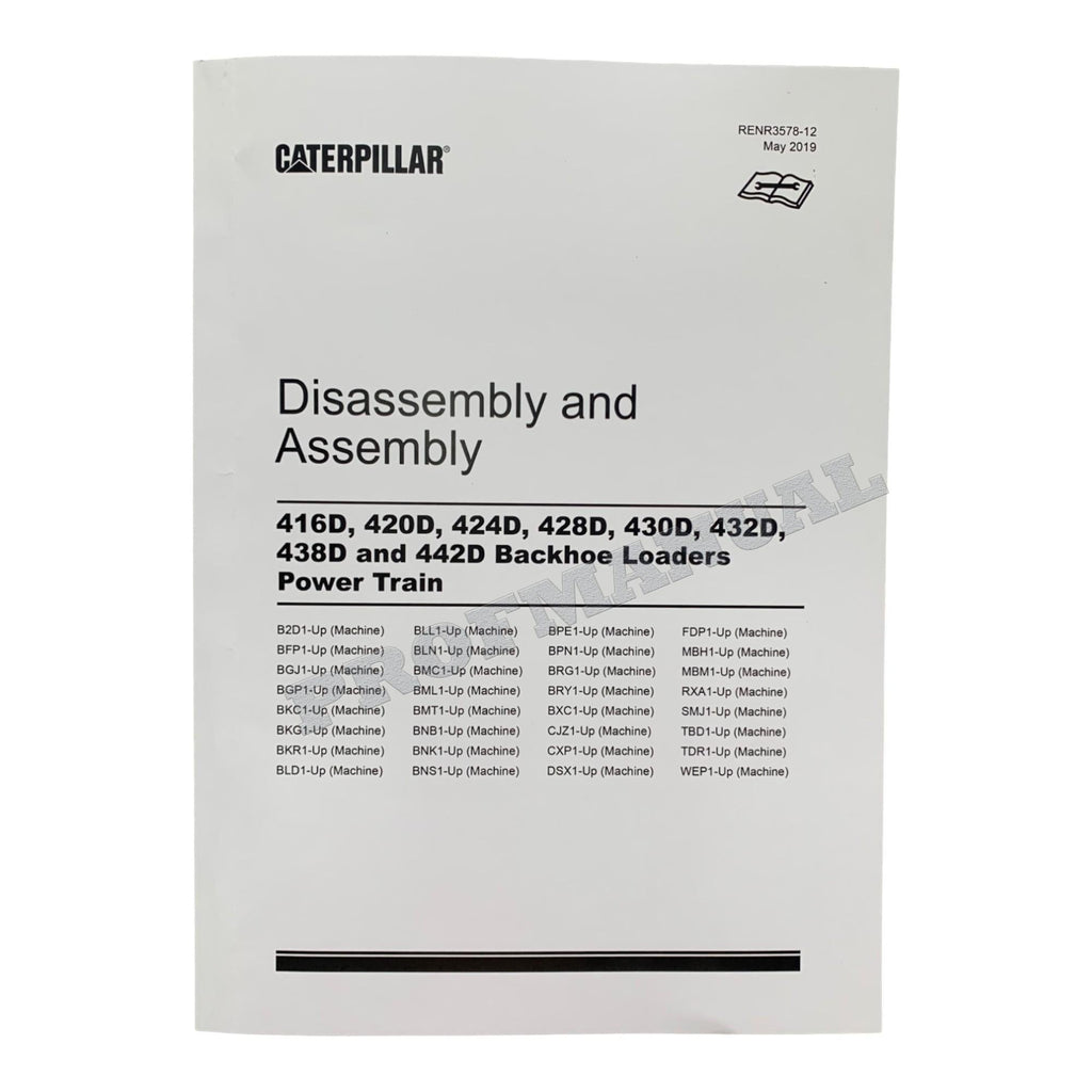 Manual de desmontaje y montaje del tren de potencia de la cargadora Caterpillar 430D, 432D, 438D y 442D