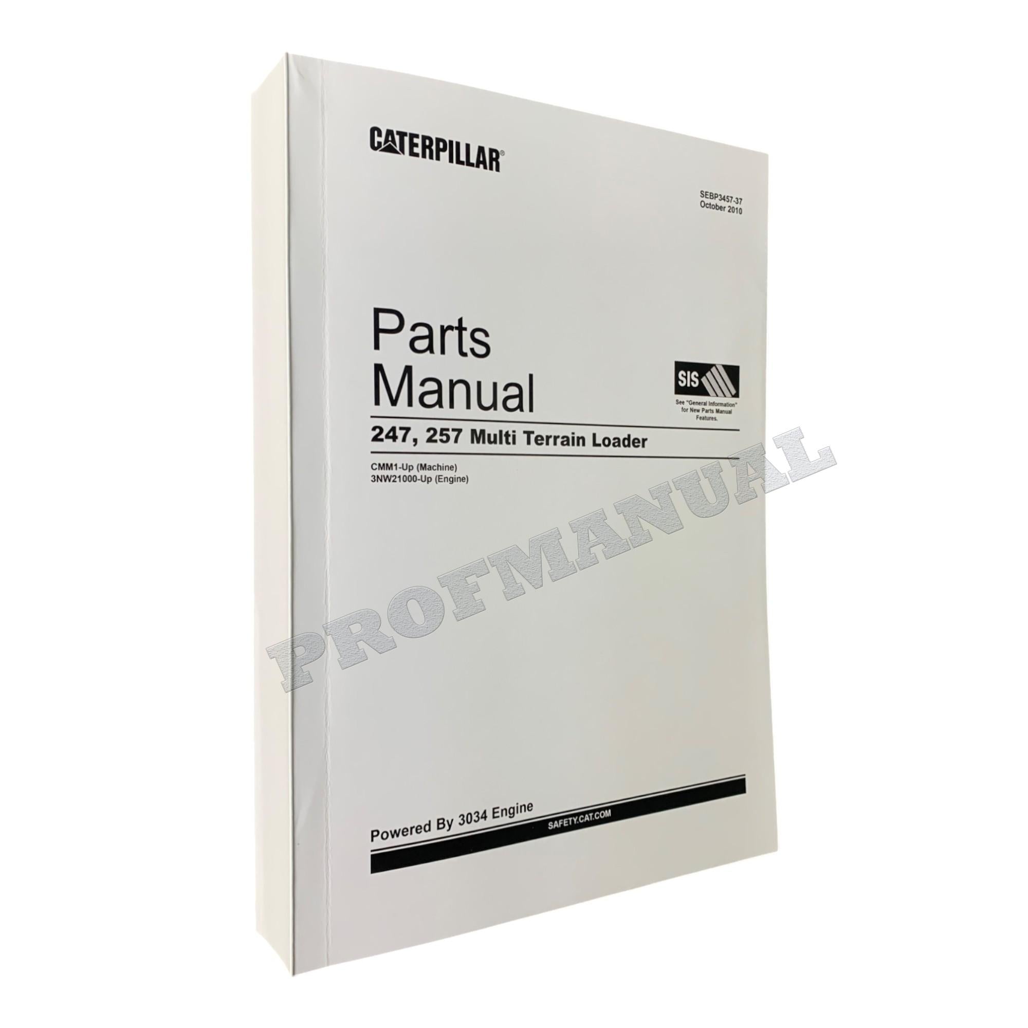 Caterpillar Cat 247 257 Multi Terrain Loader Parts Catalog Manual SN CMM1-UP 3NW1-Up