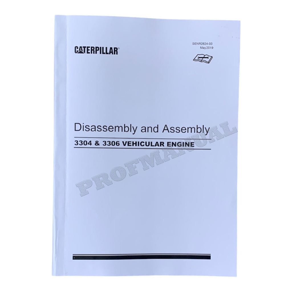 Caterpillar CAT 3304 3306 VEHICULAR ENGINE Manual Disassembly Assembly
