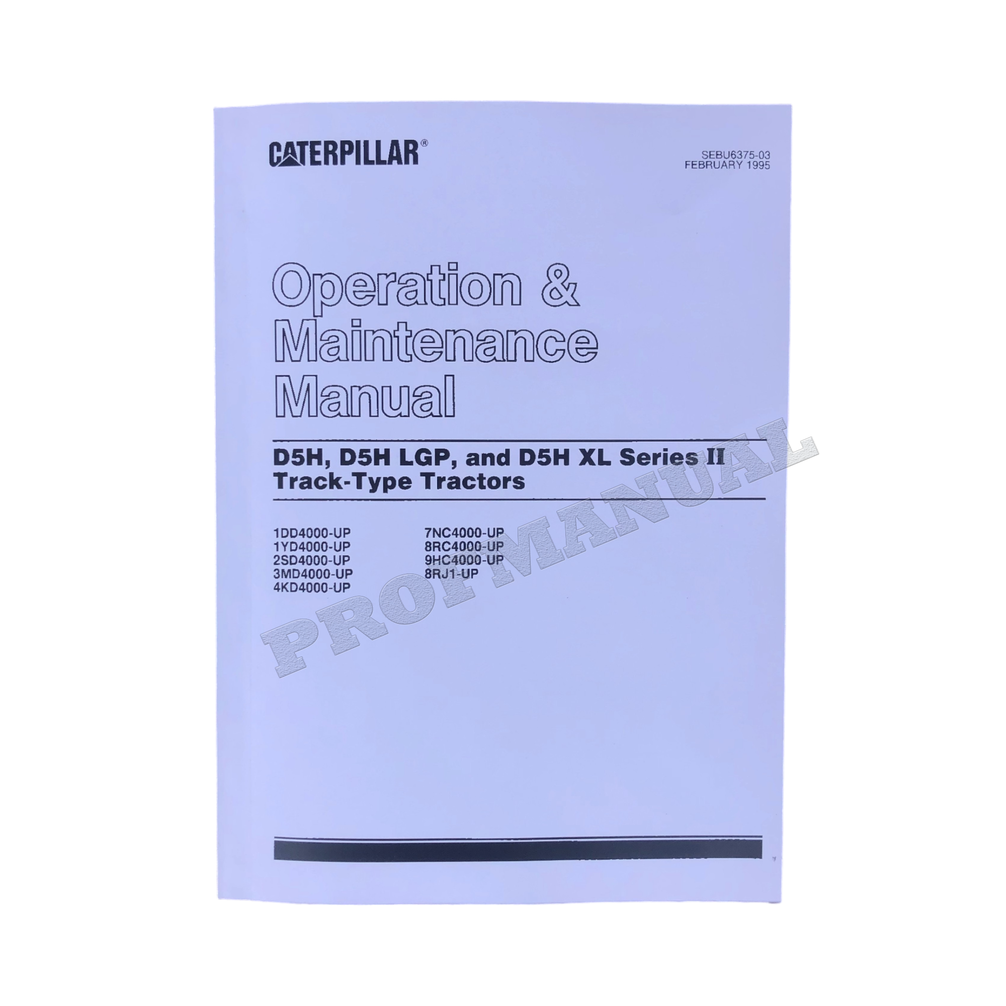 Caterpillar D5H D5H LGP D5H XL Series II Track Type Tractor Operators manual