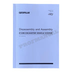 Caterpillar Cat E120B EXCAVATOR VEHICLE SYSTEM Disassembly Assembly Manual