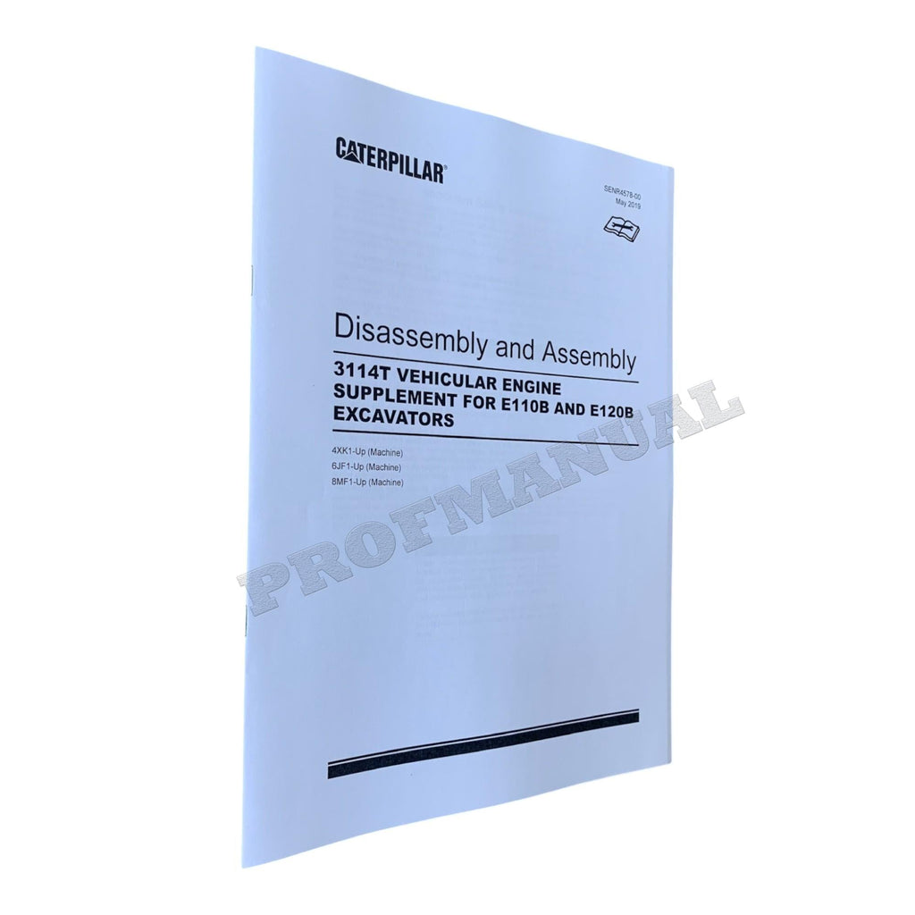 Caterpillar 3114T ENGINE SUPPL E110B E120B EXCAVATOR Disassembly Assem Manual