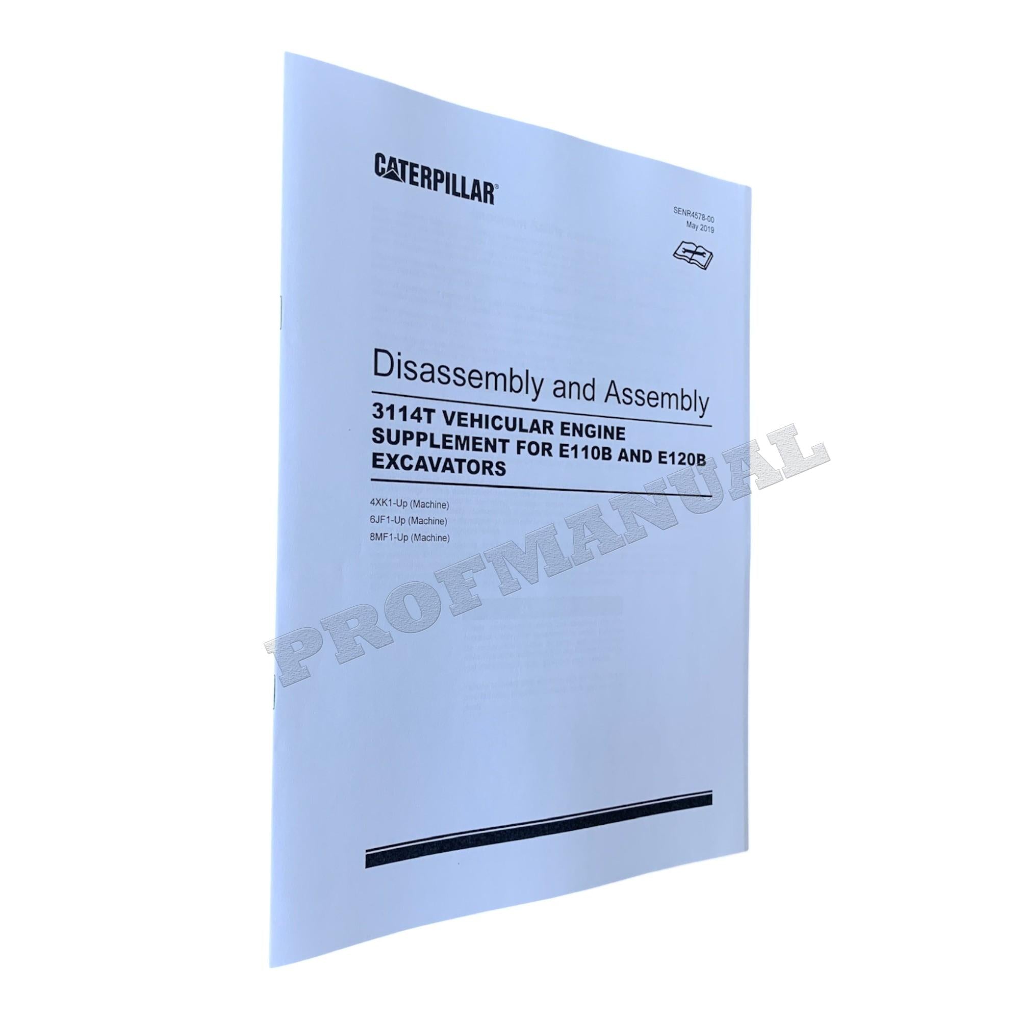 Caterpillar 3114T ENGINE SUPPL E110B E120B EXCAVATOR Disassembly Assem Manual