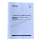 Caterpillar Cat E120B EXCAVATOR TRAVEL DRIVE MOTOR Disassembly Assembly Manual