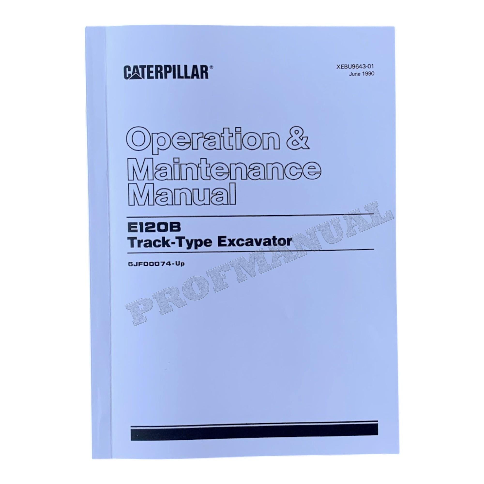 Manual de mantenimiento del operador de la excavadora de cadenas Caterpillar E120B serie 6JF00074-Up