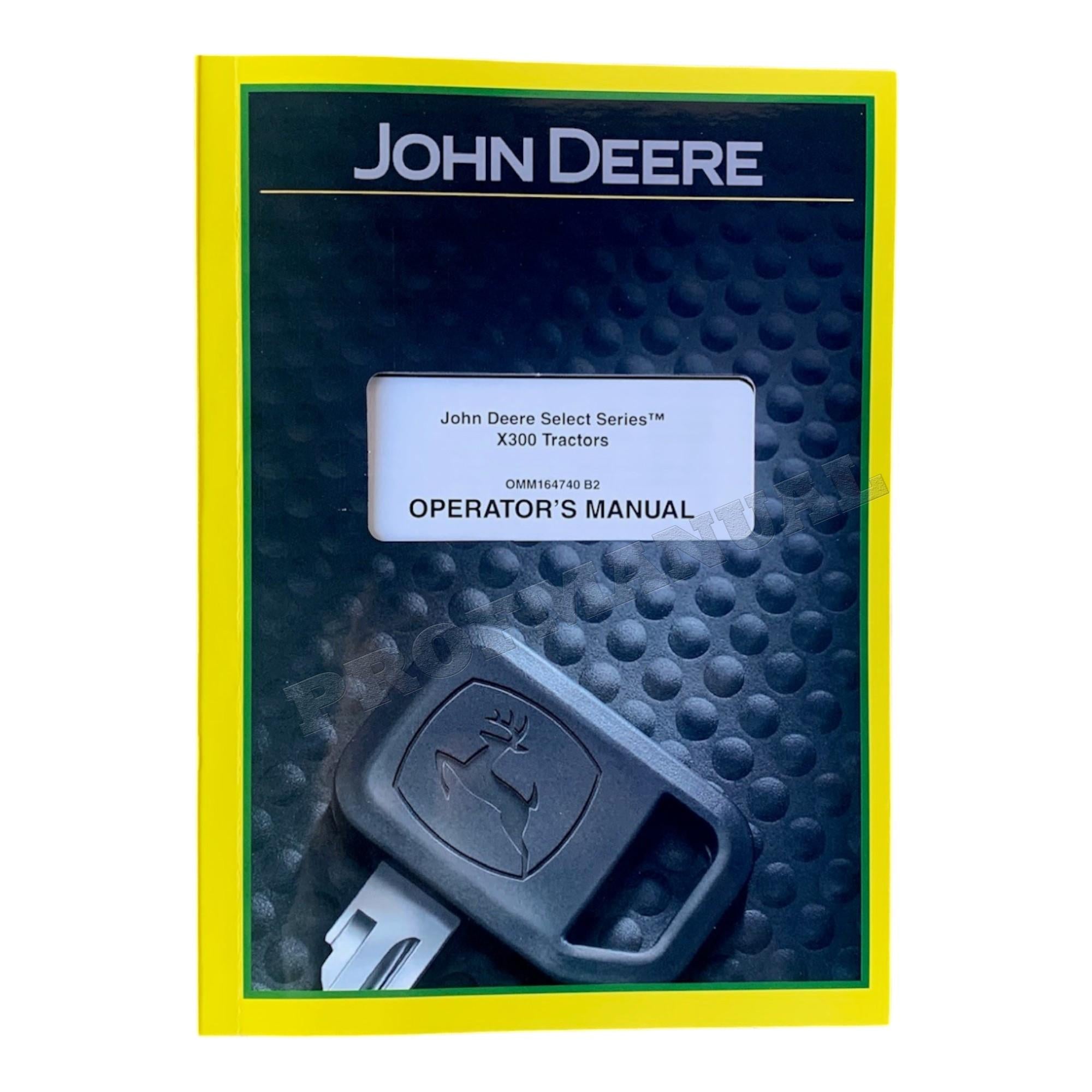 JOHN DEERE X300 X304 X320 TRAKTOR BETRIEBSANLEITUNG SN 220001-250000