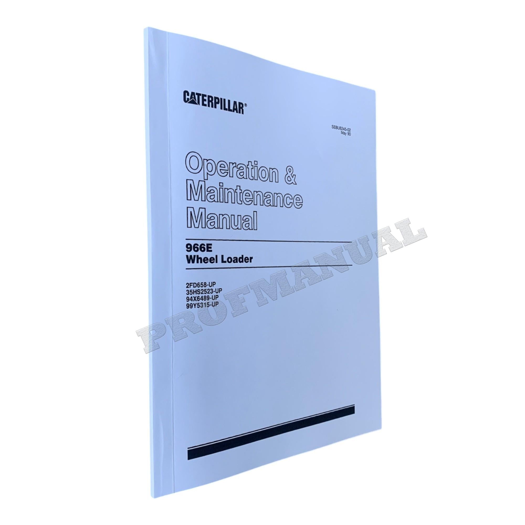 Caterpillar 966E Wheel Loader Operators Maintenance Manual