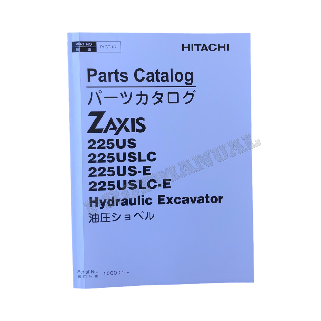 Hitachi ZAXIS 225US 225USLC 225US-E 225USLC-E excavator parts catalog manual