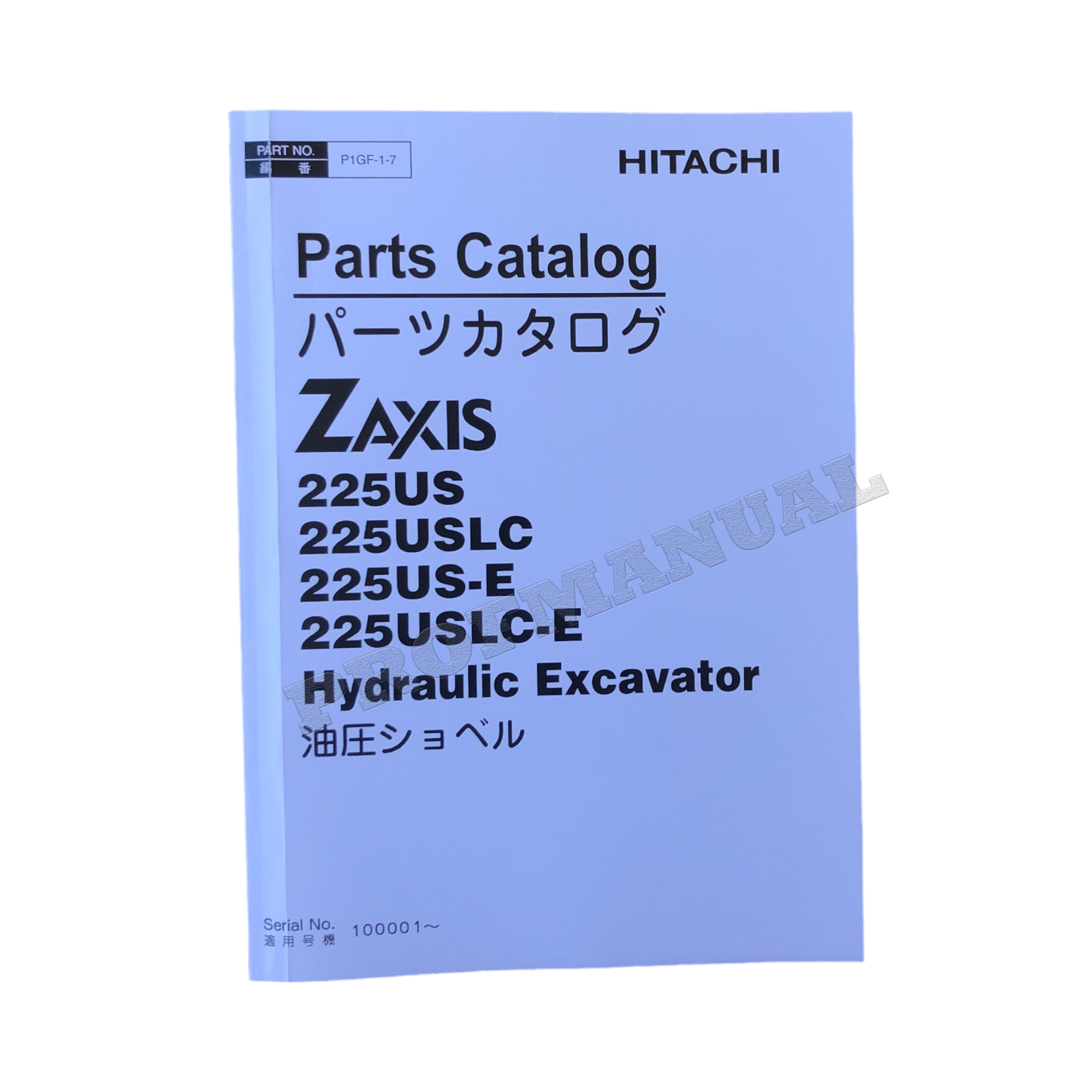 Hitachi ZAXIS 225US 225USLC 225US-E 225USLC-E excavator parts catalog manual