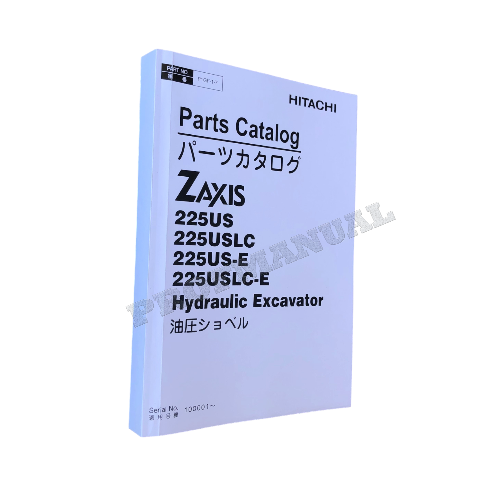 Hitachi ZAXIS 225US 225USLC 225US-E 225USLC-E excavator parts catalog manual