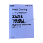 Hitachi ZAXIS 135US-3 ZAXIS 135USK-3 excavator parts catalog manual