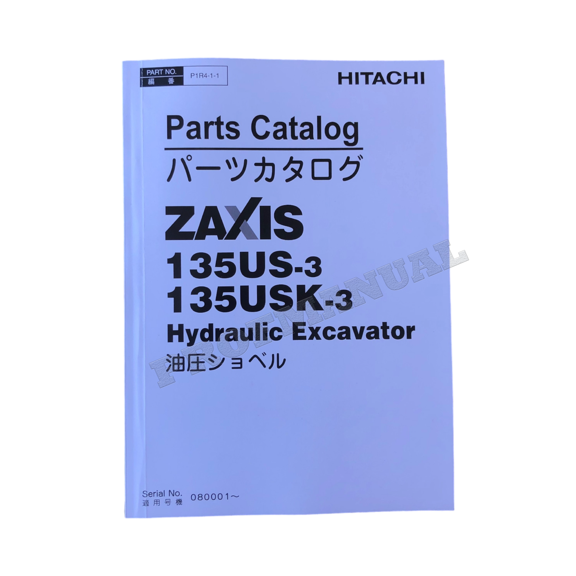 Hitachi ZAXIS 135US-3 ZAXIS 135USK-3 excavator parts catalog manual