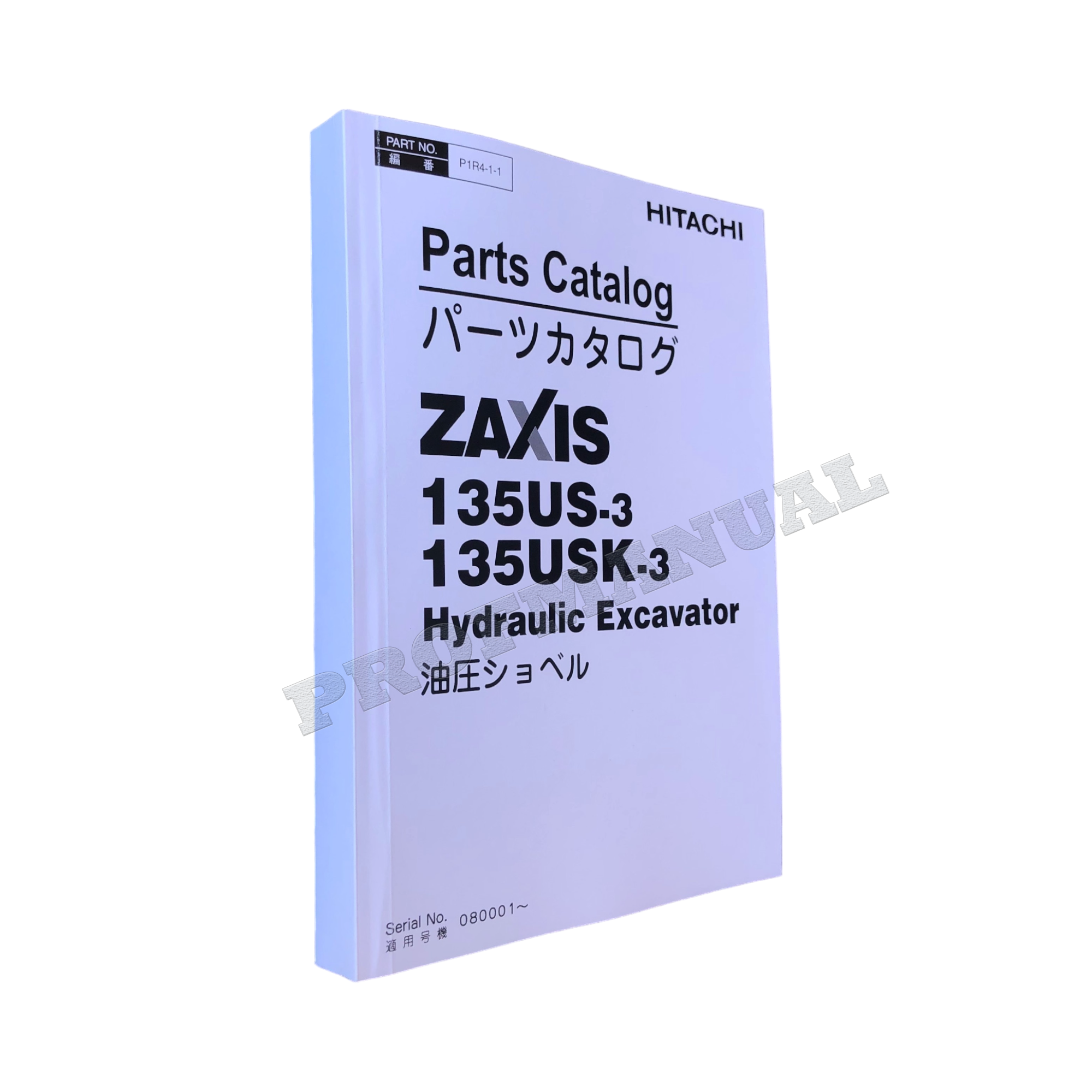 Hitachi ZAXIS 135US-3 ZAXIS 135USK-3 excavator parts catalog manual