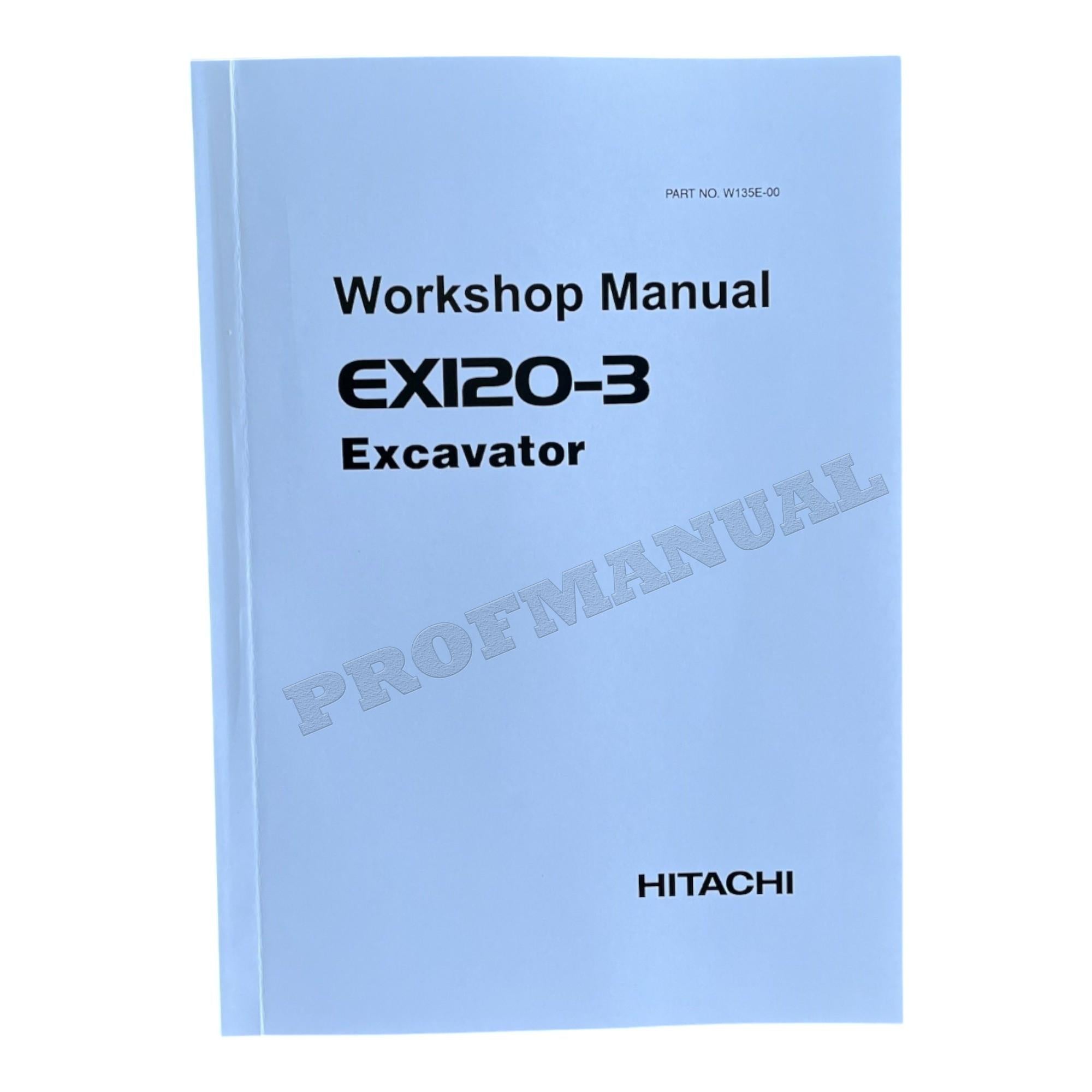 HITACHI EX120-3 Excavator Workshop Service Manual