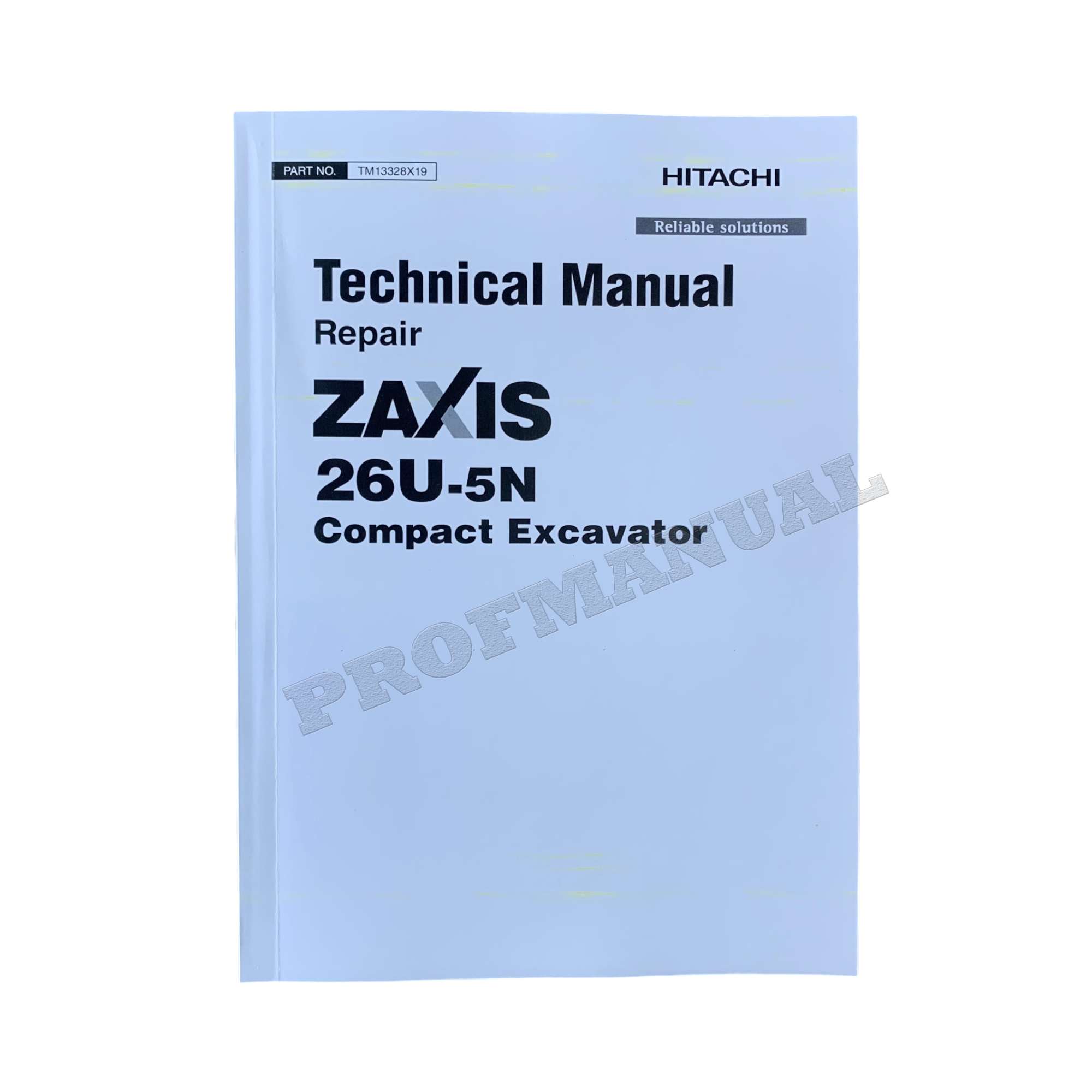 HITACHI ZAXIS 26U-5N EXCAVATOR REPAIR SERVICE MANUAL + !BONUS!