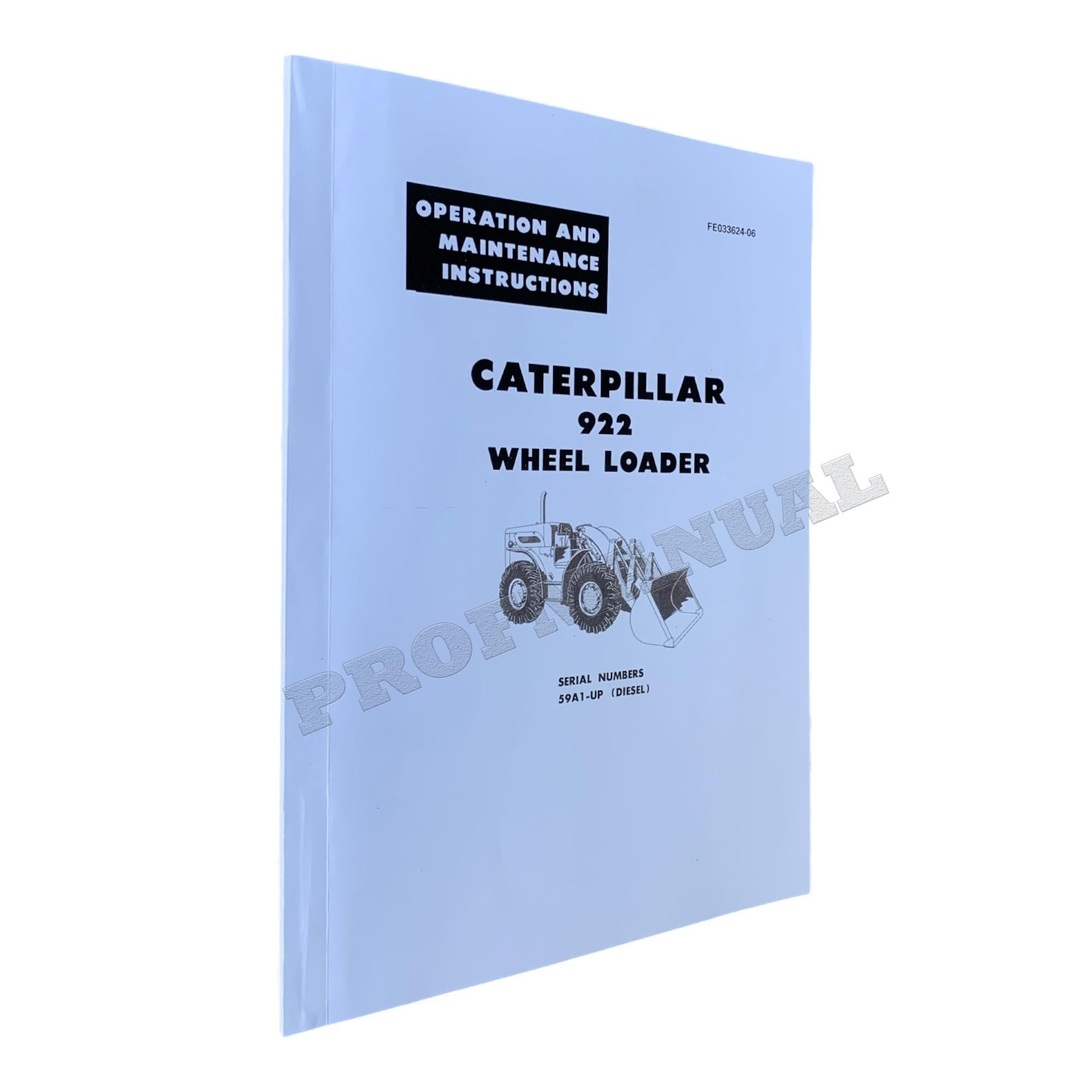 Caterpillar 922 Wheel Loader Operators Maintenance Manual