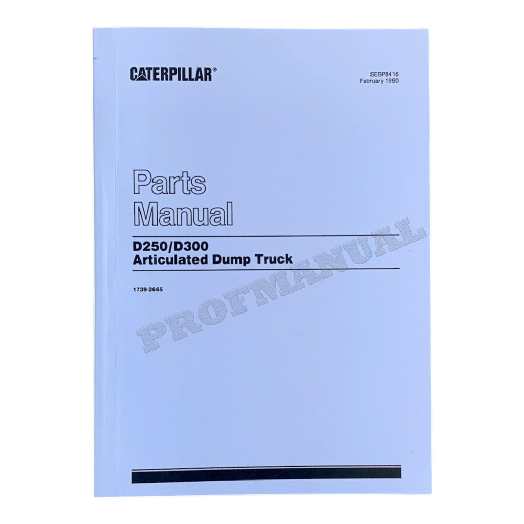 Caterpillar Cat D250 D300 Articulated Dump Truck Parts Catalog Manual SEBP8416