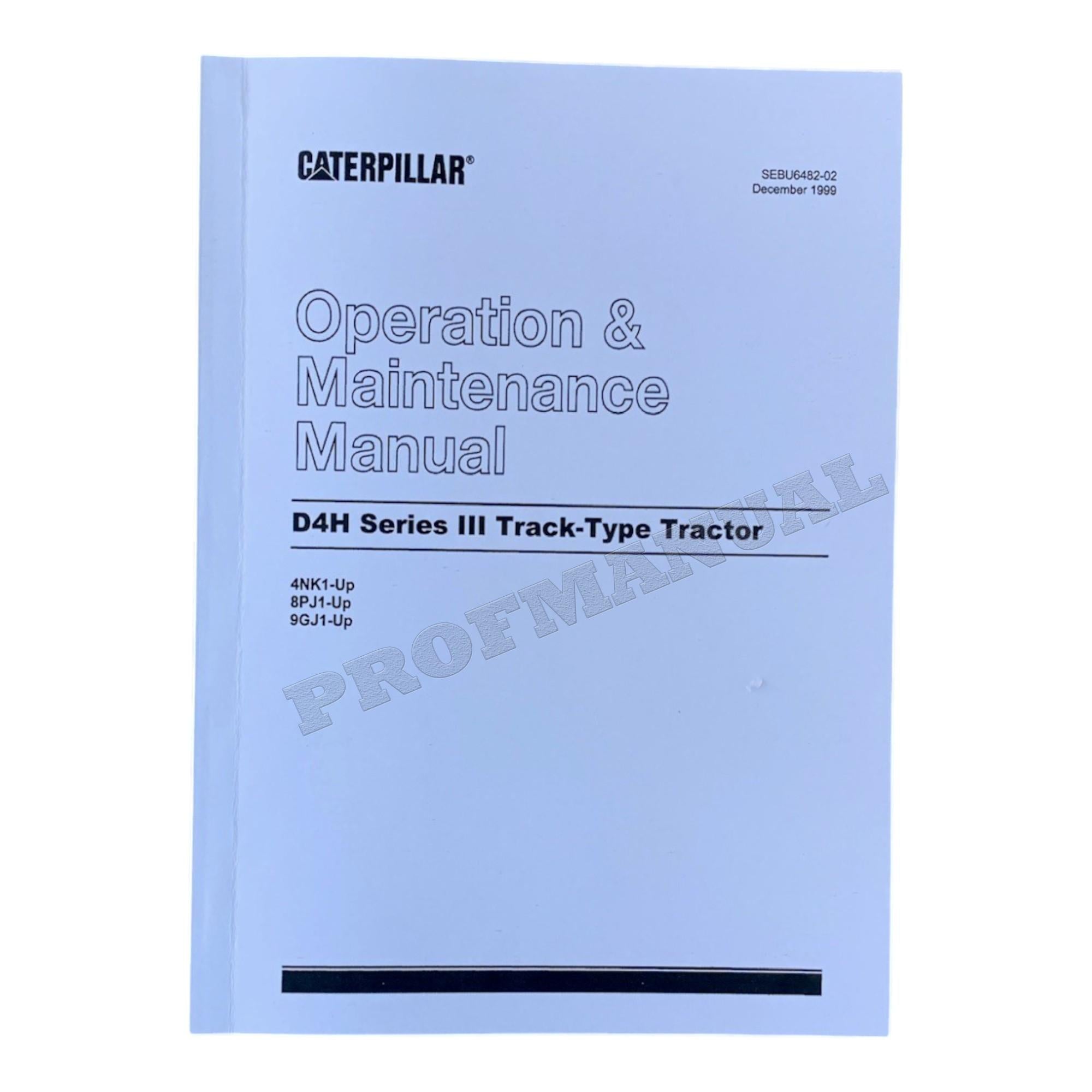 Caterpillar D4H Series III Track Type Tractor Operators Maintenance Manual