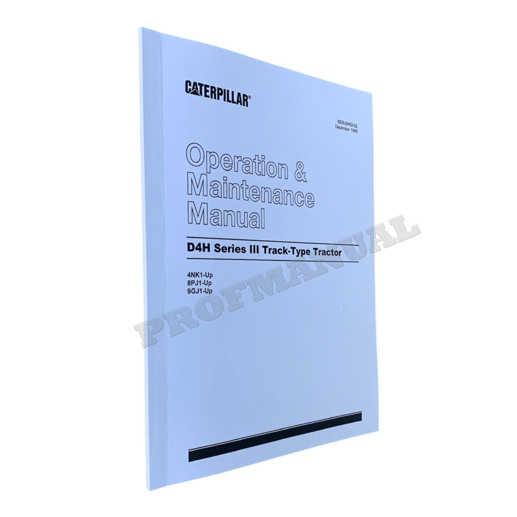 Caterpillar D4H Series III Track Type Tractor Operators Maintenance Manual