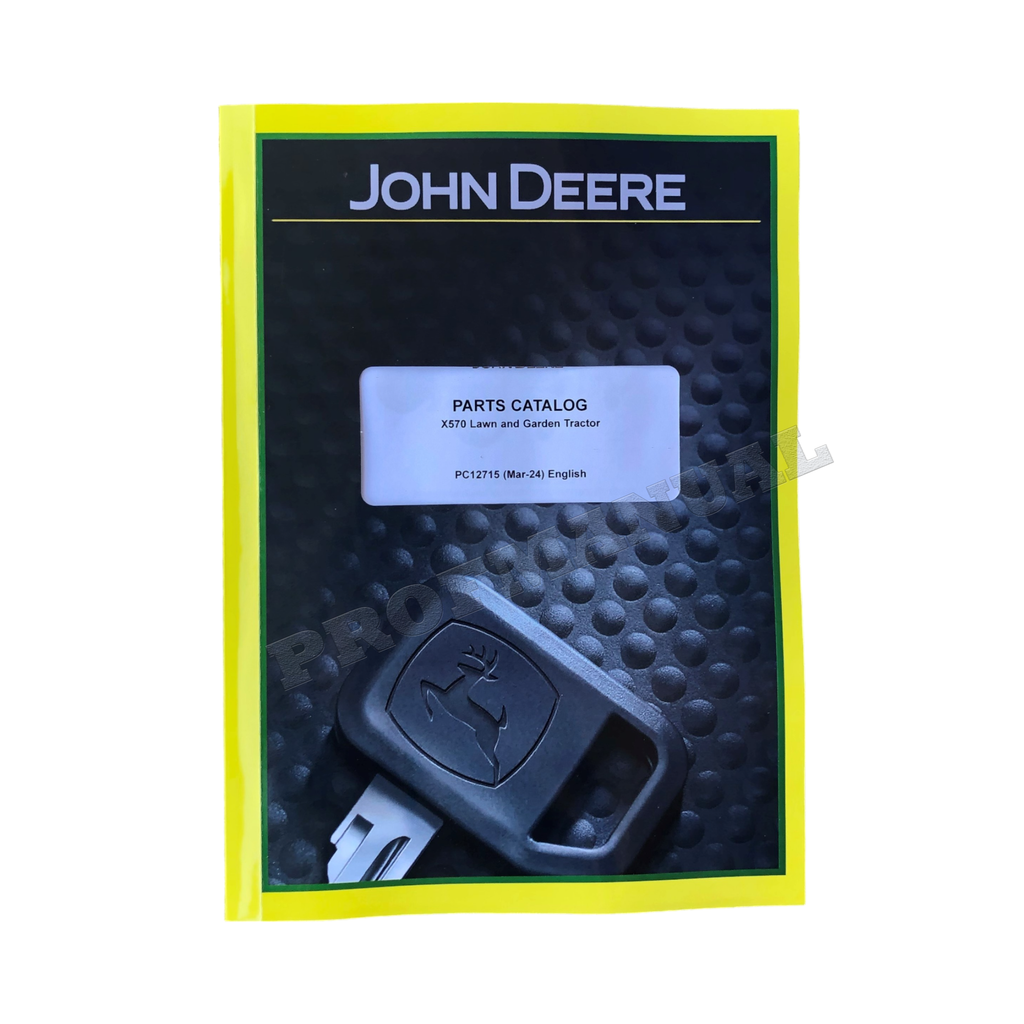 MANUAL DEL CATÁLOGO DE PIEZAS DEL TRACTOR JOHN DEERE X570 