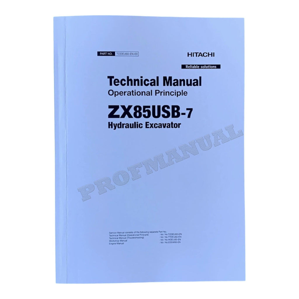 HITACHI ZX85USB-7 Excavator Operational Principle Technical Manual TODEU60-EN-00