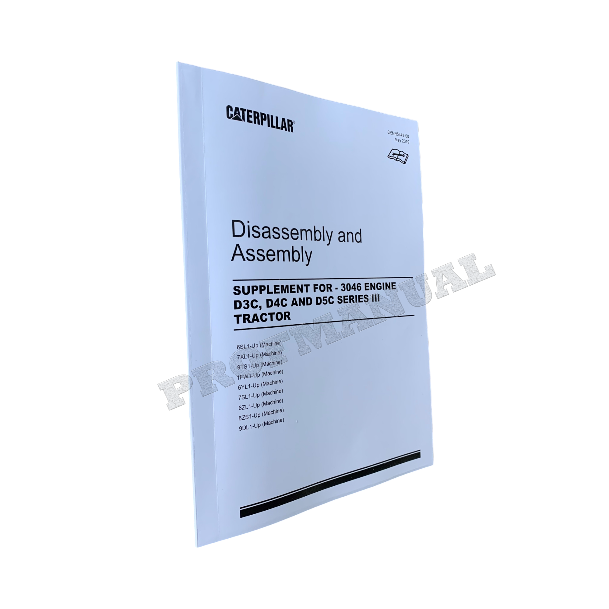 Caterpillar 3046 MOTOR D3C D4C D5C SERIE 3 TRACTOR Manual Desmontaje Ensamblaje +SUMINISTRO