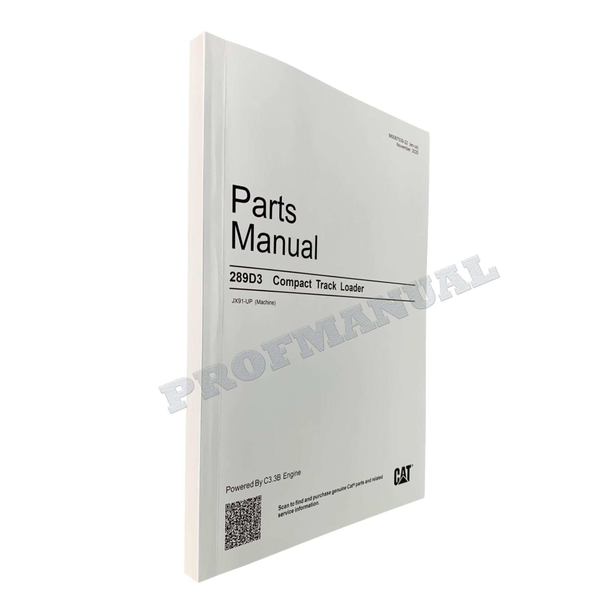 Caterpillar Cat 289D3 Compact Track Loader Parts Catalog Manual M0087539EN-US