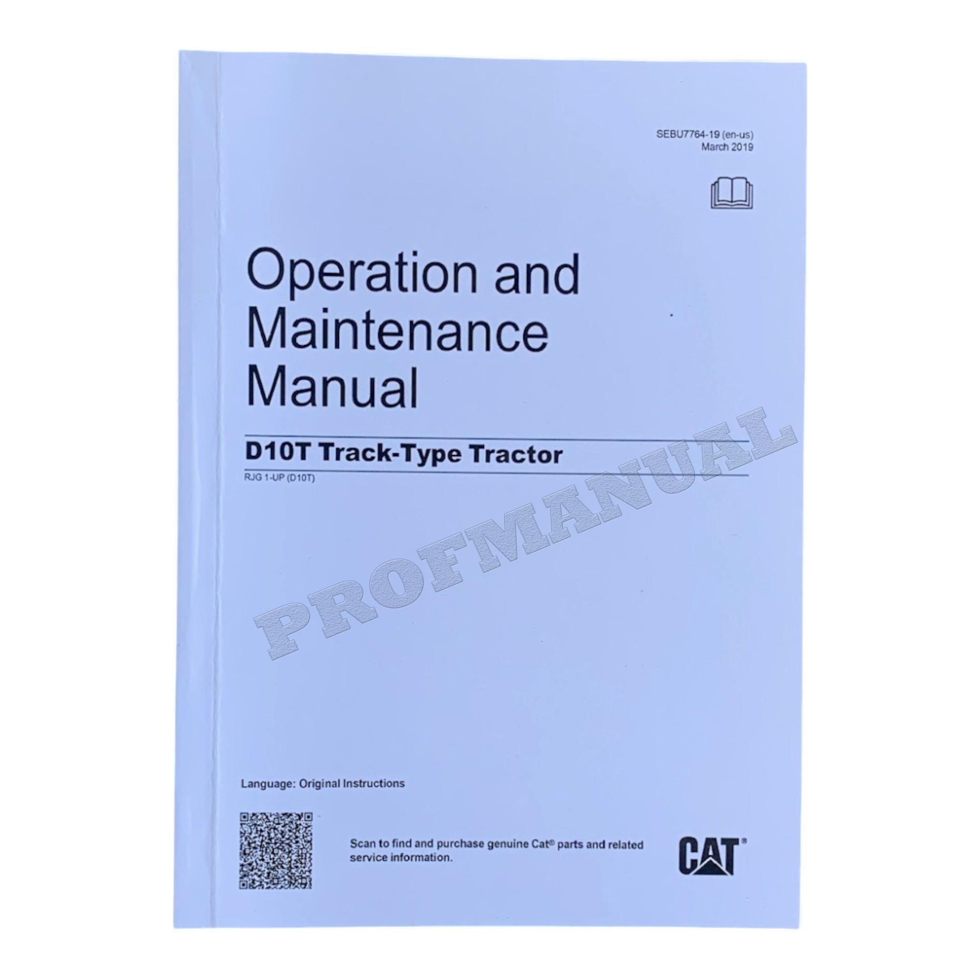 Caterpillar D10T Track Type Tractor Operators Maintenance Manual