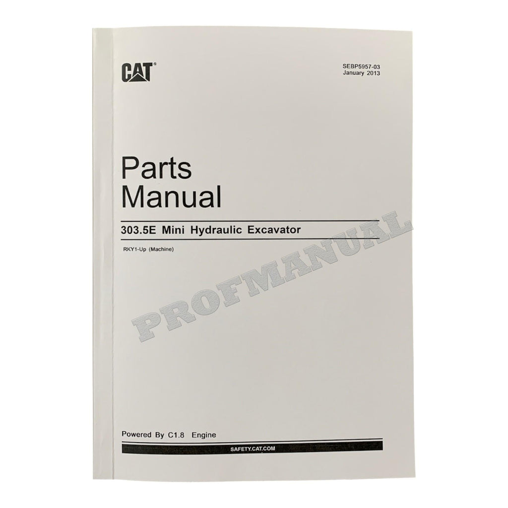 Caterpillar Cat 303.5E Mini Hydraulic Excavator Parts Catalog Manual ser RKY1-Up