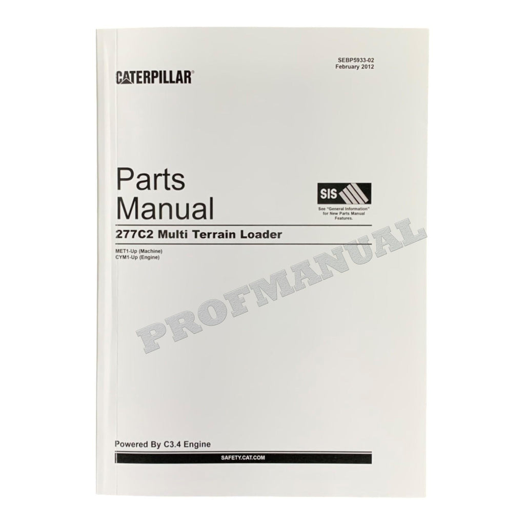 Caterpillar Cat 277C2 Multi Terrain Loader Parts Catalog Manual SEBP5933