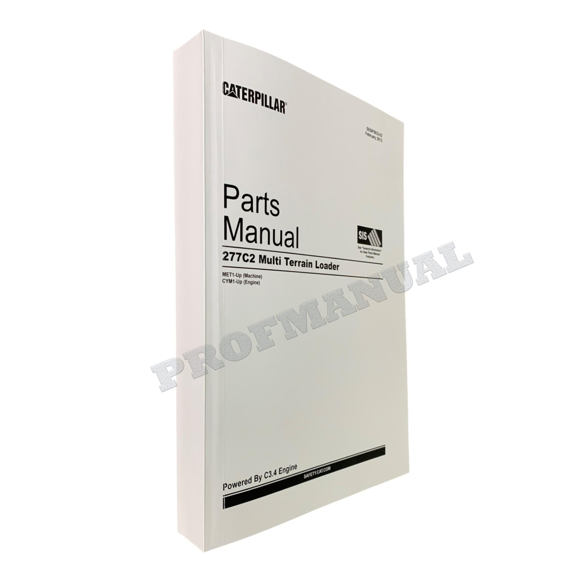 Caterpillar Cat 277C2 Multi Terrain Loader Parts Catalog Manual SEBP5933