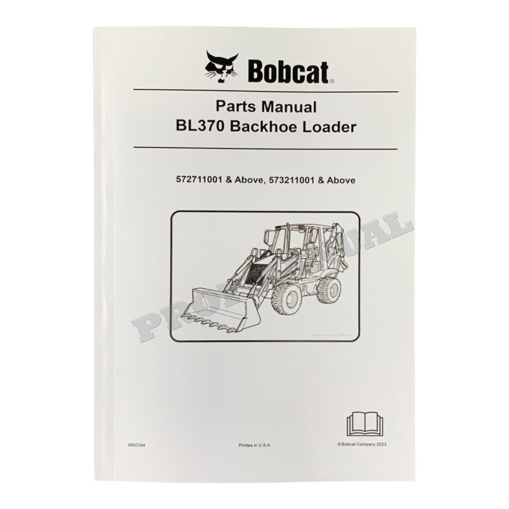 Manual del catálogo de piezas de la retroexcavadora Bobcat BL370 572711001- 573211001-