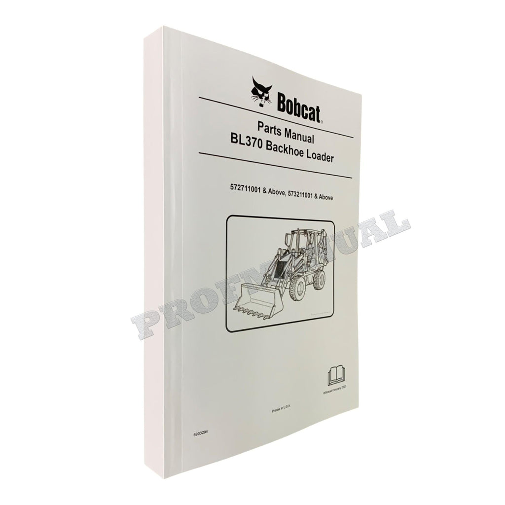 Manual del catálogo de piezas de la retroexcavadora Bobcat BL370 572711001- 573211001-
