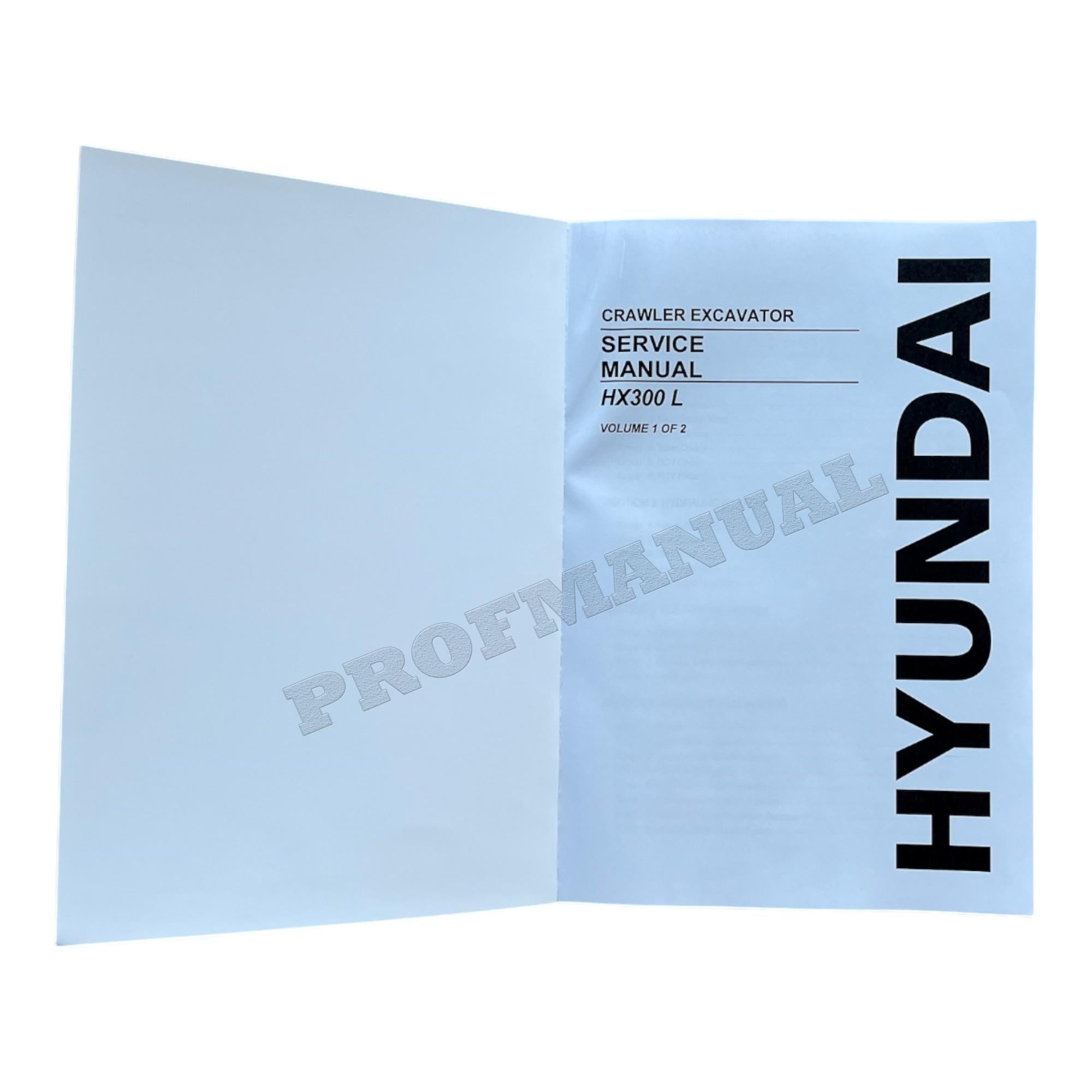 Hyundai HX300L CRAWLER EXCAVATOR Hardcover Repair Service Manual
