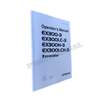 HITACHI EX300-3 EX300LC-3 EX300H-3 EX300LCH-3 EXCAVATOR OPERATORS MANUAL
