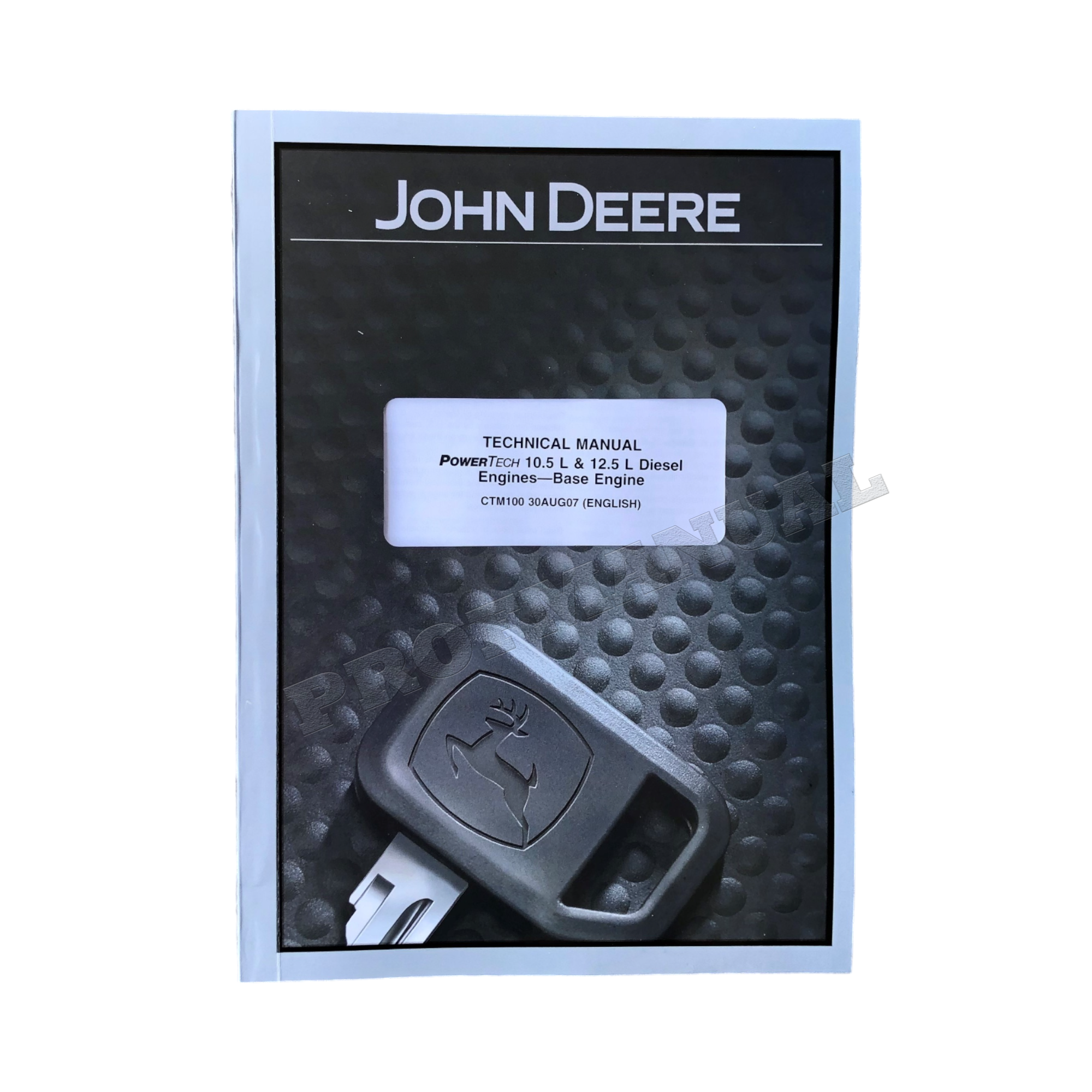 John Deere POWERTECH 6105 10.5 L 6125 12.5 L Engine REPAIR SERVICE MANUAL CTM100