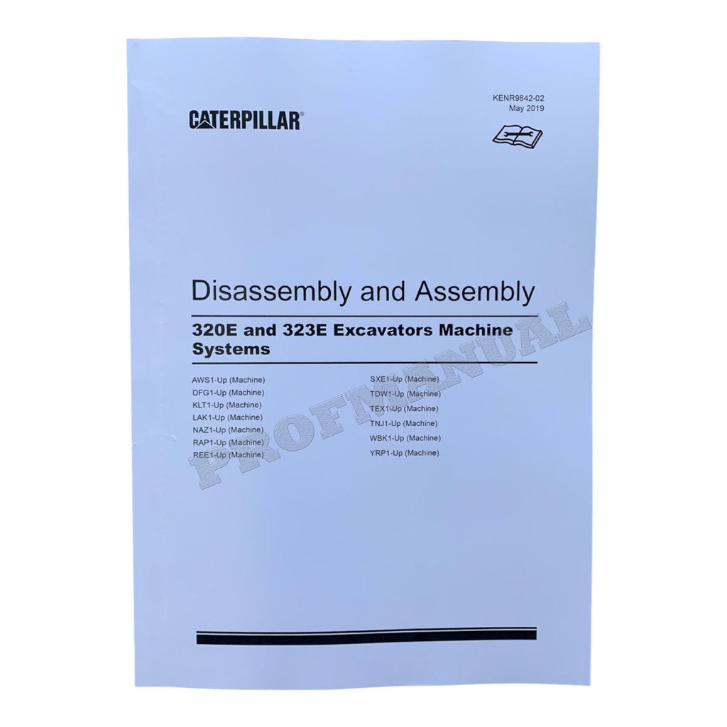 Caterpillar Cat 320E 323E EXCAVATOR Machine SYSTEM Disassembly Assembly Manual