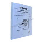 Bobcat S130 Skid Steer Loader Parts Catalog Manual 527311001- 527411001-