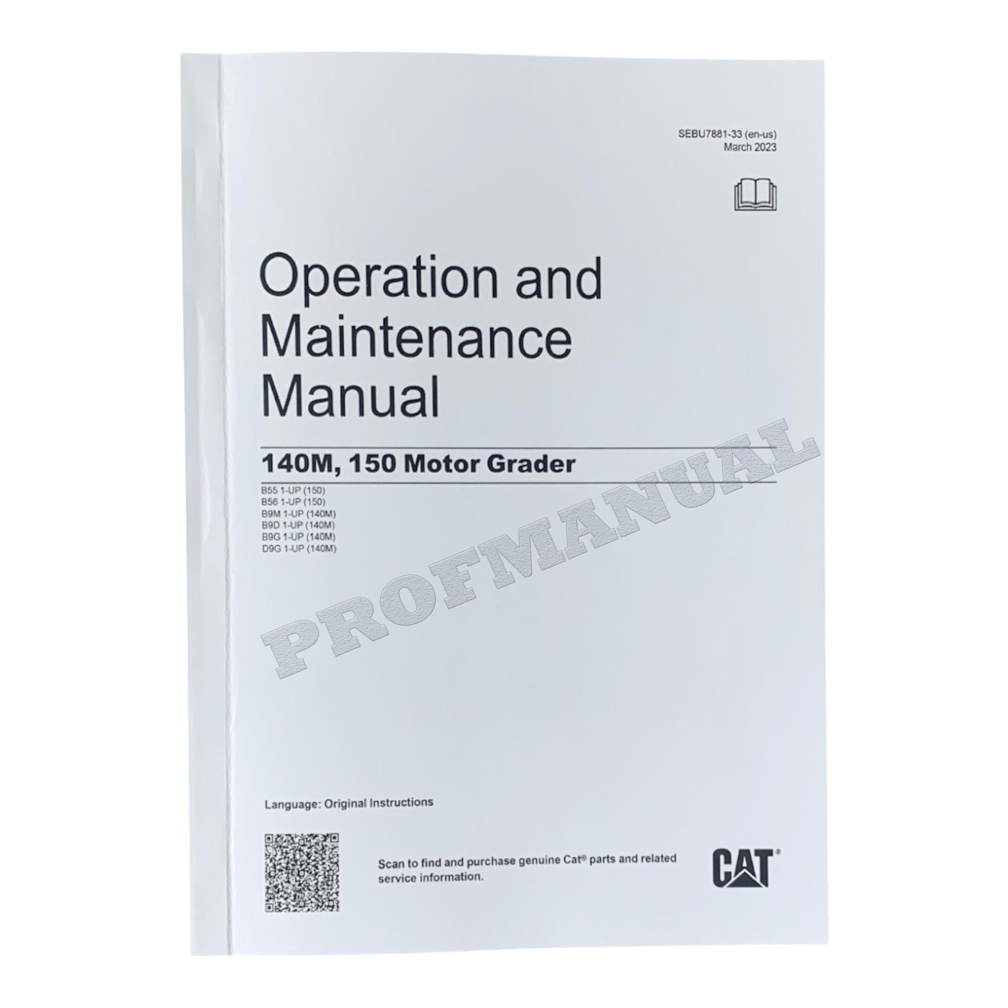 Manual de mantenimiento del operador de la motoniveladora Caterpillar 140M 150