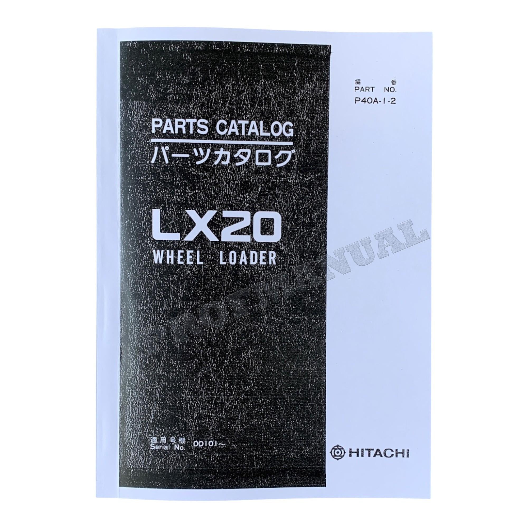 HITACHI LX20 WHEEL LOADER PARTS CATALOG MANUAL SER 0101-