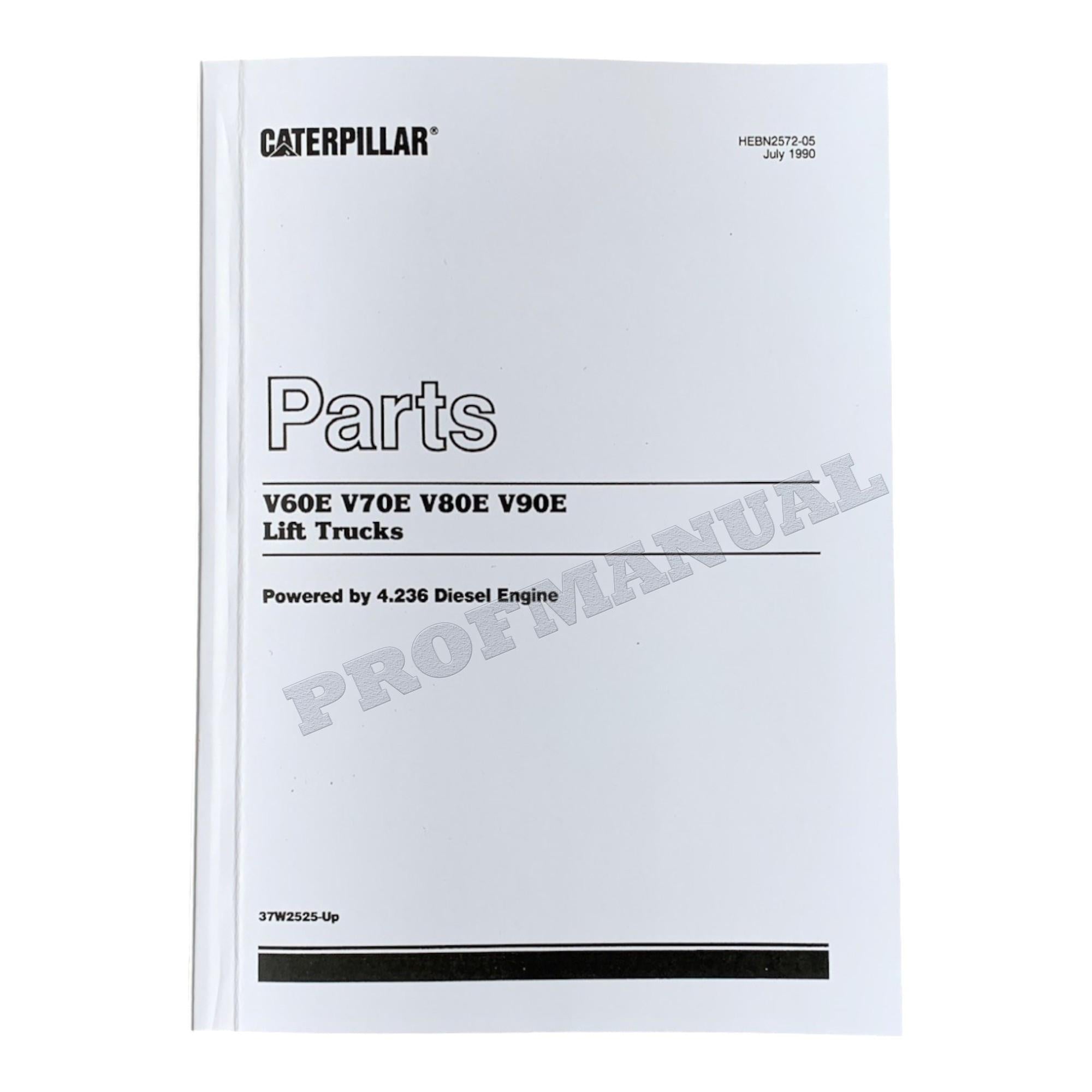 Catálogo de piezas de montacargas Caterpillar Cat V60E V70E V80E Manual HEBN2572