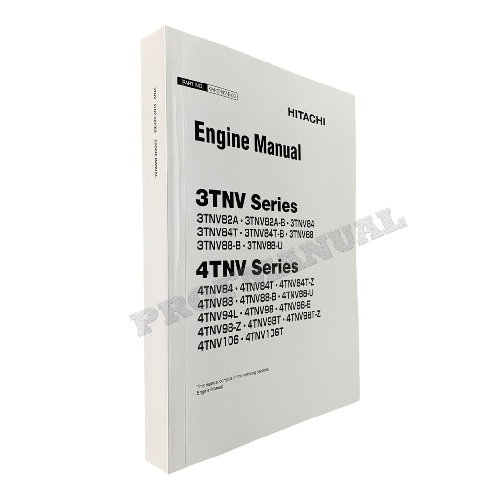 Hitachi YANMAR 4TNV 98-E 4TNV98-Z 4TNV98T 4TNV98T-Z 4TNV106 Engine Service manual