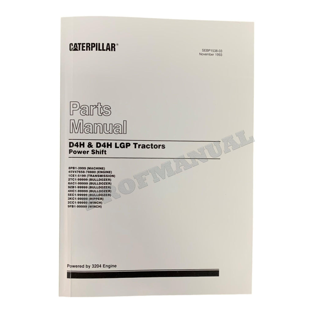 Caterpillar Cat D4H D4H LGP Tractor Power Shift Parts Catalog Manual SEBP1538