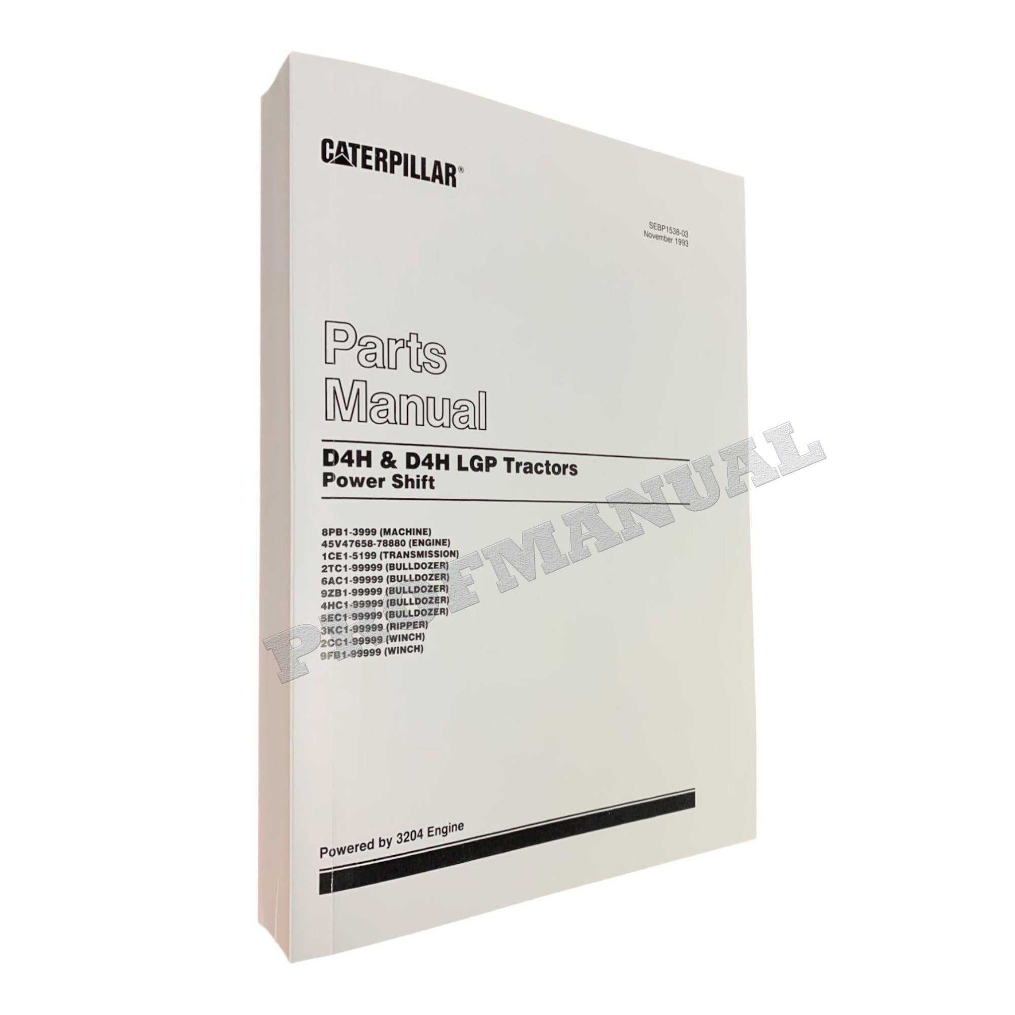 Caterpillar Cat D4H D4H LGP Tractor Power Shift Parts Catalog Manual SEBP1538